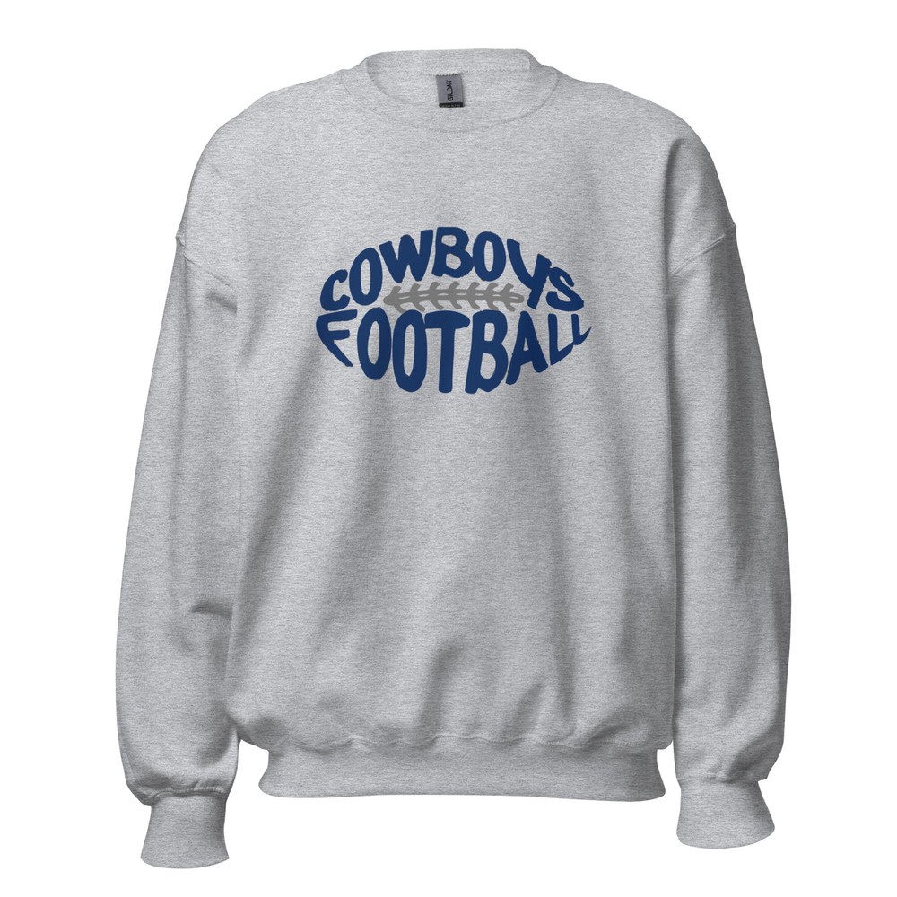 Cowboys Football Dallas Gift Unisex Sweatshirt S,M,L,XL,2X,3X,4X