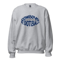 Cowboys Football Dallas Gift Unisex Sweatshirt S,M,L,XL,2X,3X,4X