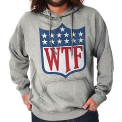 Funny Football Sports Fan Humor WTF Joke Hoodie Hooded Sweatshirt Men Women