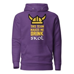 This Team Makes Me Drink Minnesota Skol Unisex Hoodie S,M,L,XL,2X,3X