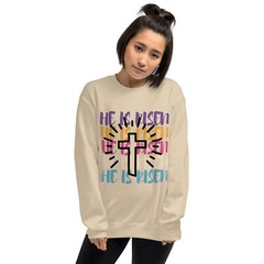 He is Risen Cross Easter Christian Gift Unisex Sweatshirt S,M,L,XL,2X,3X