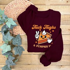 Thick Thighs and Pumpkin Pies Jumper | Autumn Sweatshirt | Pumpkin Theme Jumper