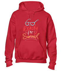 READY FOR SUMMER HOODY HOODIE HOLIDAY CASUAL CLOTHING COOL FASHION TOP