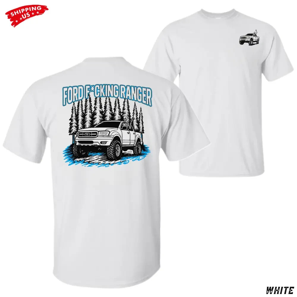 Ford F*cking Ranger T-Shirt, Off-Road Pickup Graphic Tee for Truck Lovers, Funny