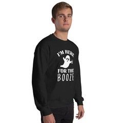 Here For The Ghost Booze Halloween Funny Humor Unisex Sweatshirt S,M,L,XL,2X,3X