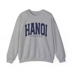 Hanoi Vietnam Sweatshirt Gifts Crew Neck Shirt Long Crewneck Quotes Men