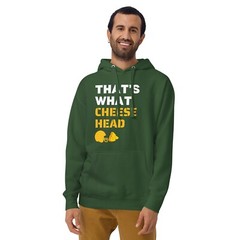 That’s What Cheese Head Green Bay Football Funny Unisex Hoodie S,M,L,XL,2X,3X